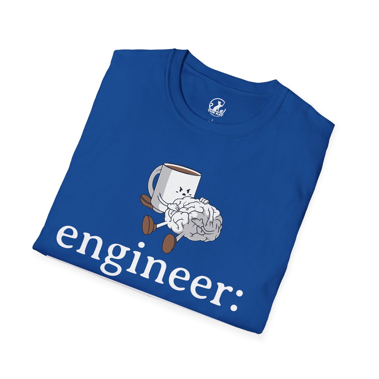 T-Shirt - engineer: " a professional at turning coffee into productivity"