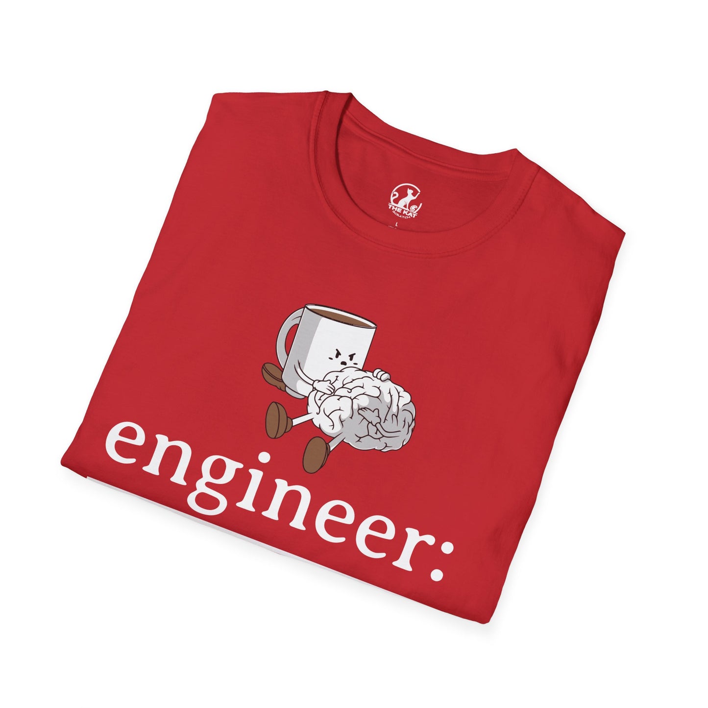 T-Shirt - engineer: " a professional at turning coffee into productivity"