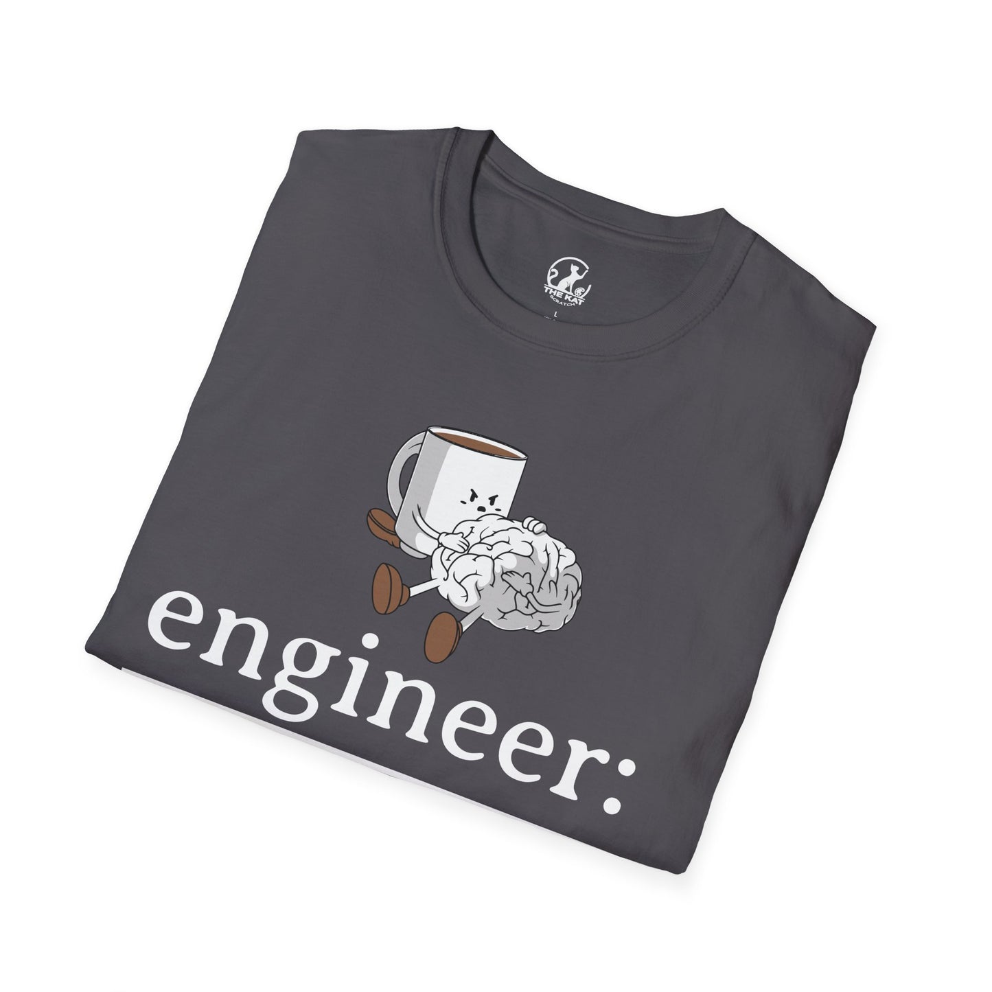 T-Shirt - engineer: " a professional at turning coffee into productivity"